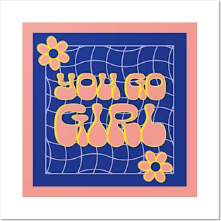 Blue You Go Girl! Posters and Art